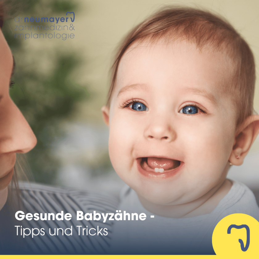 Gesunde Babyzähne in Mannheim